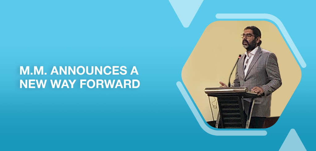 M.M. CEO Announces a New Way Forward